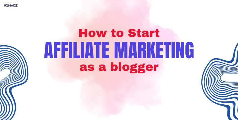 Affiliate Marketing For Bloggers