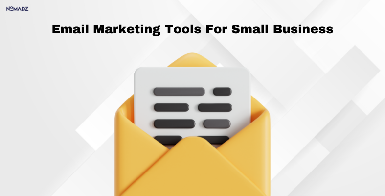 Email Marketing Tools For Small Business