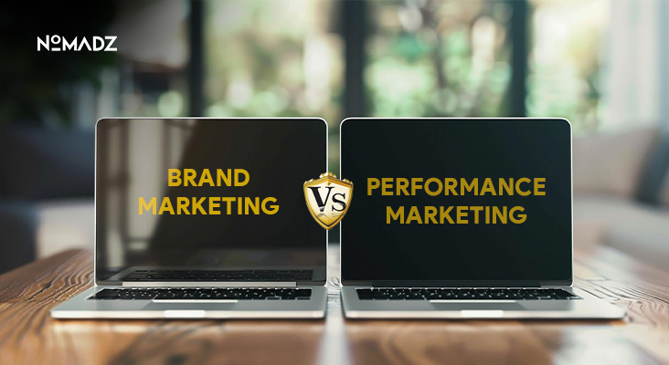 Brand Marketing Vs Performance Marketing